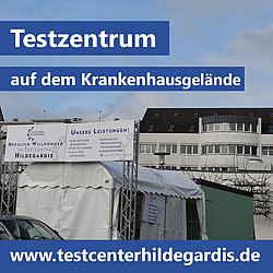 Corona Testzentrum auf dem Parkplatz des St. Hildegardis Krankenhauses